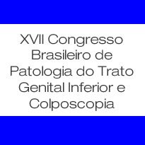 Logo XVII Congresso Brasileiro de Patologia do Trato Genital Inferior e Colposcopia